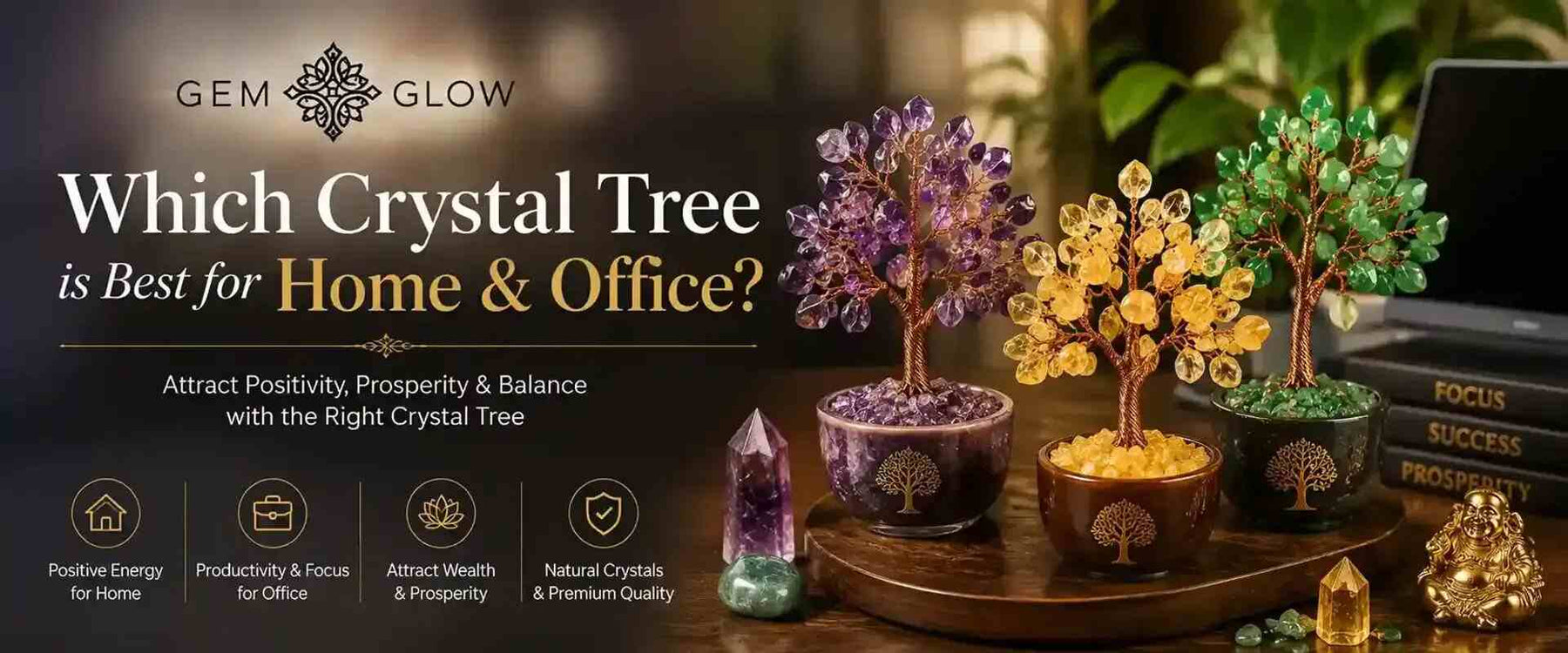 Which Crystal Tree is Best for Home & Office