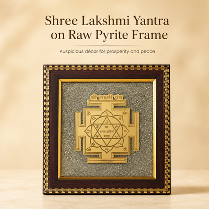 Shree Lakshmi Yantra on Raw Pyrite Frame