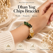 Dhan Yog Chips Bracelet