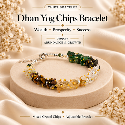 Dhan Yog Chips Bracelet